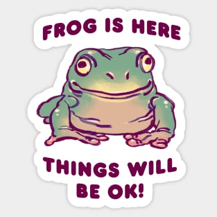 comforting cute green tree frog / frog is here things will be ok text quote Sticker